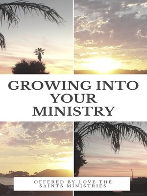 cover image of Growing into Your Ministry